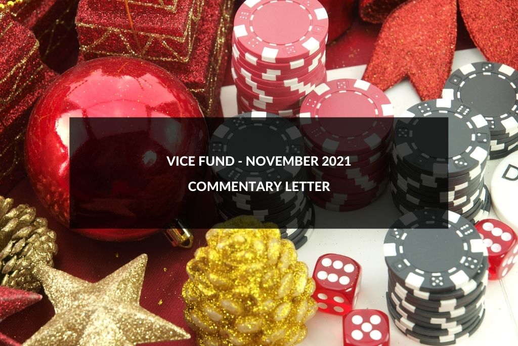 Vice Fund Commentary November 2021
