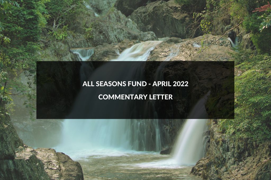 All Seasons Fund April Commentary Letter