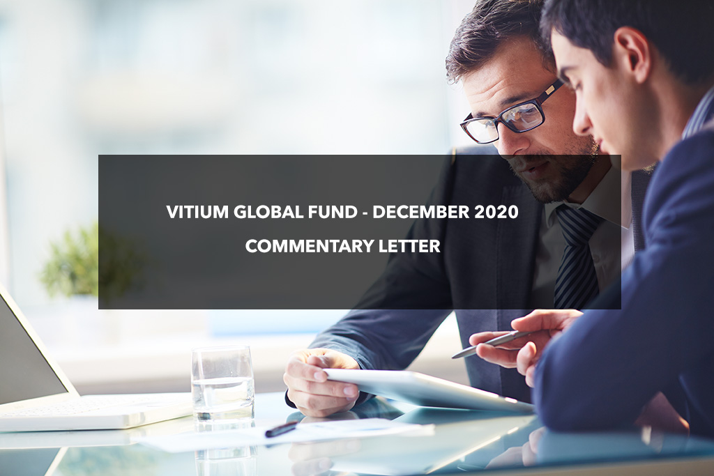 Vitium Fund December 2020 Commentary