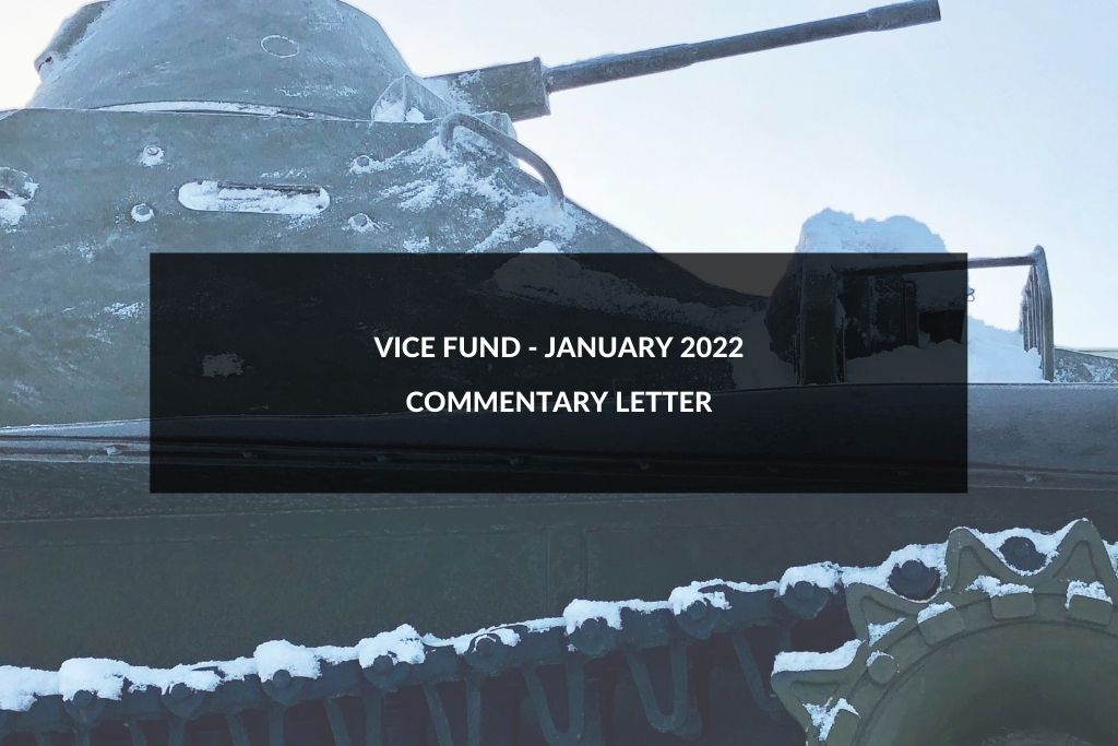 Vice Fund Commentary January 2022