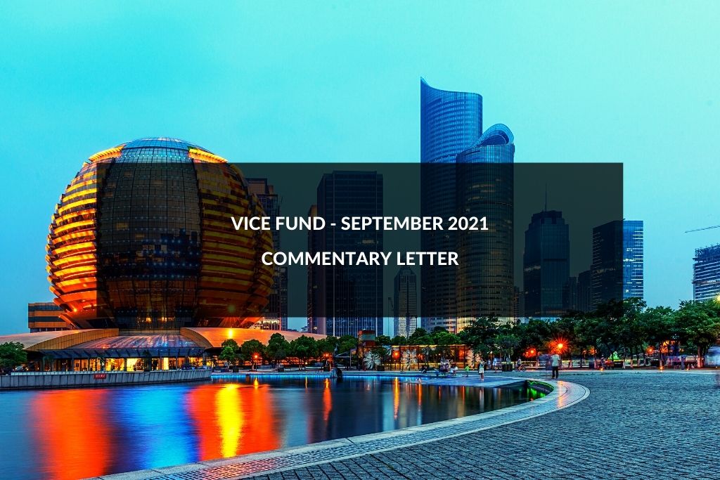 Vice Fund Commentary September 2021